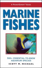 A Pocket Expert Guide to Marine Fishes