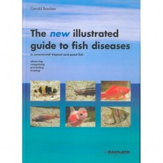 New Illustrated Guide to Fish Diseases  
