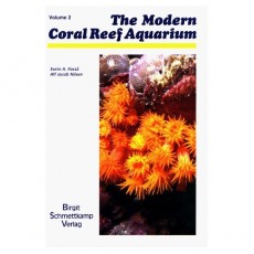 The Modern Coral Reef Aquarium vol.2